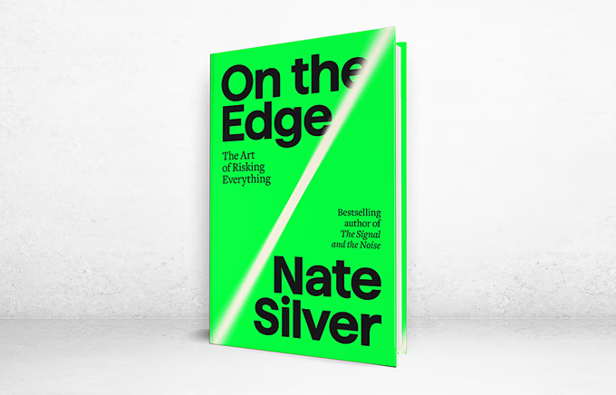 On the Edge: The Art of Risking Everything